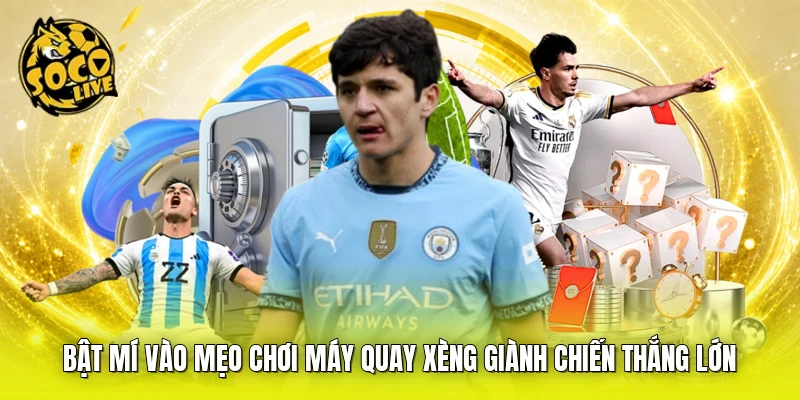 Bật mí vào mẹo chơi máy quay xèng giành chiến thắng lớn